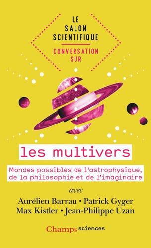 Multivers - Mondes possibles de l'astrophysique, de la philosophie et de l'imagi, de COLLECTIFS FLAMMARION | portada del libr