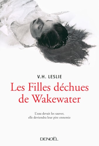 LES FILLES DECHUES DE WAKEWATER, de V. H. Leslie | portada del libro