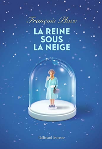 LA REINE SOUS LA NEIGE, de François Place | portada del libro