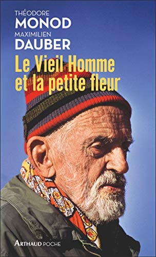 Le vieil homme et la petite fleur, de Théodore Monod | portada del libro
