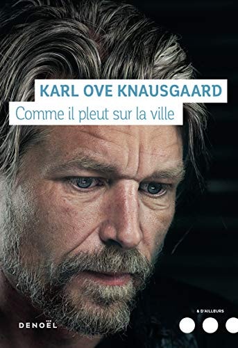 COMME IL PLEUT SUR LA VILLE, de Karl Ove Knausgård | portada del libro