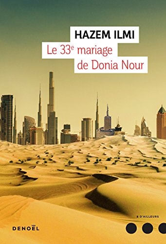 LE 33E MARIAGE DE DONIA NOUR, de Hazem Ilmi | portada del libro