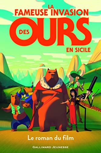 LA FAMEUSE INVASION DES OURS EN SICILE LE ROMAN DU FILM, de Thomas Bidegain | portada del libro