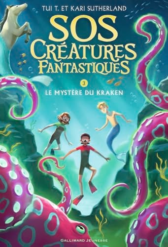 SOS CREATURES FANTASTIQUES 3 T3, de Tui Sutherland | portada del libro