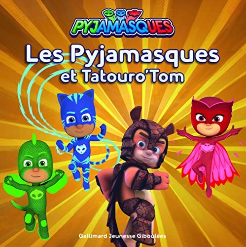 LES PYJAMASQUES ET TATOURO'TOM, de Romuald | portada del libro