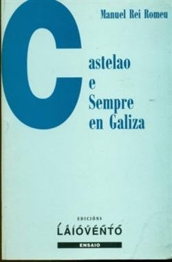 Castelao e Sempre en Galiza, de Rei Romeu | portada del libro