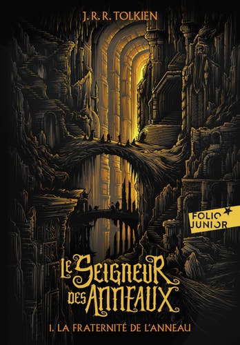 LE SEIGNEUR DES ANNEAUX 1 LA FRATERNITE DE L'ANNEAU, de John Ronald Reuel Tolkien | portada del libro