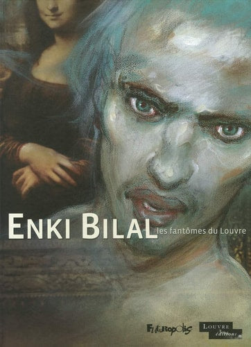 ANTOMES DU LOUVRE, EDITIO, de Enki Bilal | portada del libro