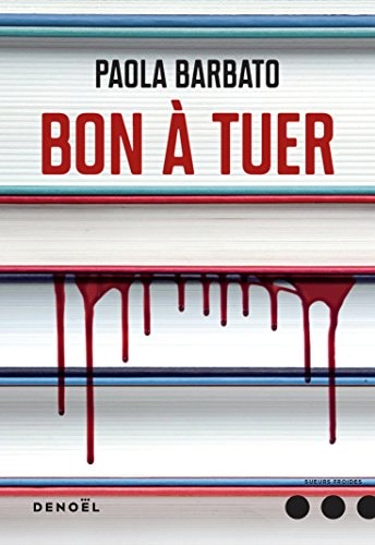 BON A TUER, de Paola Barbato | portada del libro