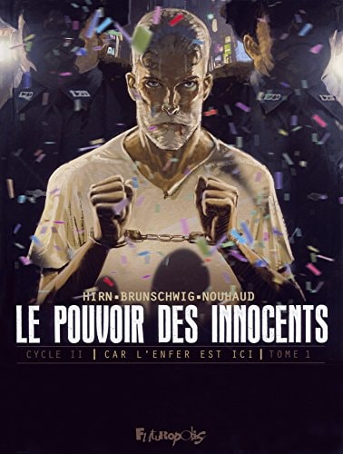 OUVOIR DES INNOCENTS 2 T1, de Luc Brunschwig | portada del libro