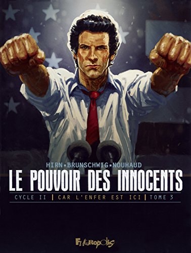 OUVOIR DES INNOCENTS 2 T3, de Luc Brunschwig | portada del libro