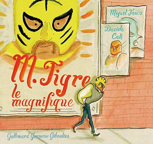 M. TIGRE LE MAGNIFIQUE, de CALI#TANCO | portada del libro
