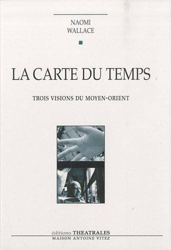 LA CARTE DU TEMPS, de WALLACE NAOMI | portada del libro