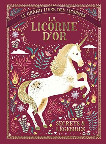 LE GRAND LIVRE DES LICORNES LA LICORNE D'OR, de Phipps | portada del libro