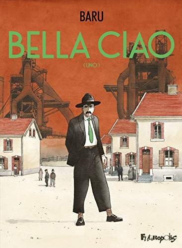 ELLA CIAO, LIVRE I T1, de Baru | portada del libro