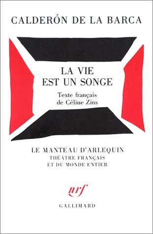 LA VIE EST UN SONGE, de Calderón de la Barca | portada del libro
