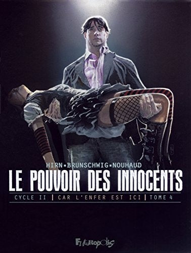 OUVOIR DES INNOCENTS 2 T4, de Luc Brunschwig | portada del libro