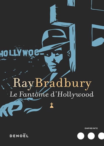 LE FANTOME D'HOLLYWOOD, de Ray Bradbury | portada del libro