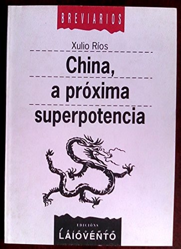 China, a próxima superpotencia, de Ríos Paredes | portada del libro