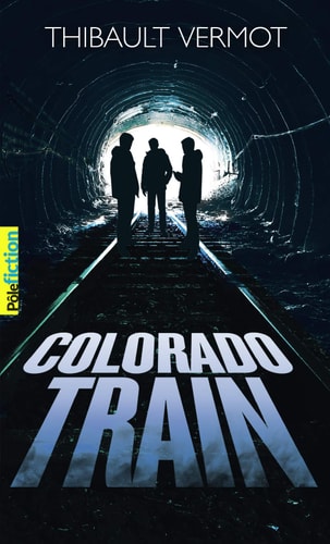COLORADO TRAIN, de Thibault Vermot | portada del libro