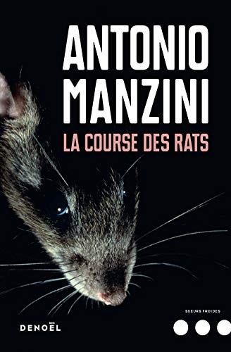 LA COURSE DES RATS, de ANTONI MANZINI | portada del libro
