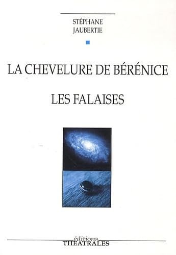 LA CHEVELURE DE BERENICE LES FALAISES, de JAUBERTIE STEPH | portada del libro