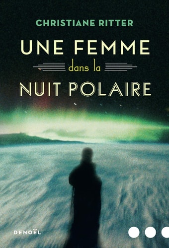 UNE FEMME DANS LA NUIT POLAIRE, de Christiane Ritter | portada del libro