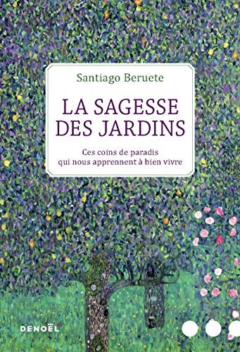 LA SAGESSE DES JARDINS, de Santiago Beruete | portada del libro