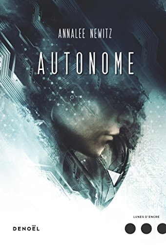 AUTONOME, de Annalee Newitz | portada del libro
