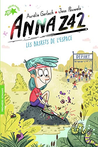 ANNA Z42 6 LES BASKETS DE L'ESPACE, de Aurélie Gerlach | portada del libro