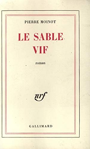 LE SABLE VIF, de Moinot | portada del libro