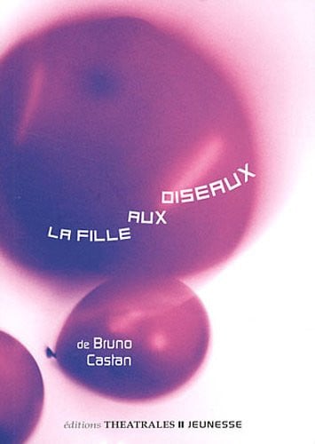 LA FILLE AUX OISEAUX, de CASTAN BRUNO | portada del libro