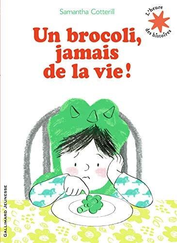 UN BROCOLI JAMAIS DE LA VIE, de Samantha Cotterill | portada del libro