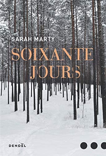 Soixante jours, de Sarah Marty | portada del libro