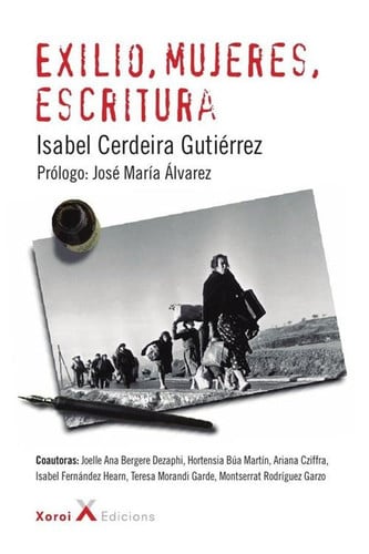 Exilio, mujeres, escritura, de Cerdeira Gutiérrez | portada del libro