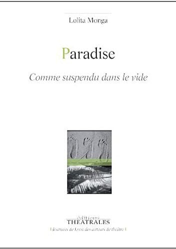 PARADISE COMME SUSPENDU DANS LE VIDE, de MONGA LOLITA | portada del libro