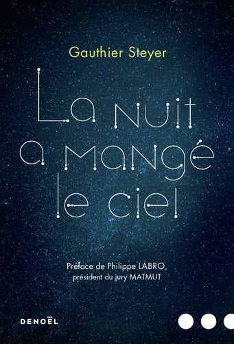 LA NUIT A MANGE LE CIEL, de Gauthier Steyer | portada del libro