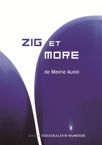 ZIG ET MORE, de AURIOL MARINE | portada del libro