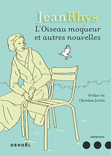 L oiseau moqueur et autres nouvelles, de Jean Rhys | portada del libro