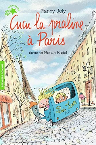 CUCU LA PRALINE 10 CUCU LA PRALINE A PARIS, de Fanny Joly | portada del libro