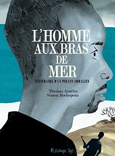HOMME AUX BRAS DE MER, de Simon Rochepeau | portada del libro