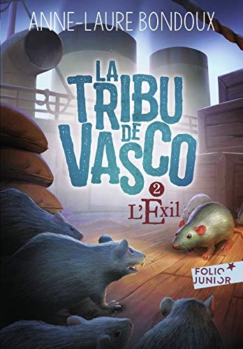 LA TRIBU DE VASCO 2 T2, de Anne-Laure Bondoux | portada del libro