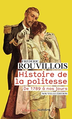 ISTOIRE DE LA POLITESSE, de ROUVILLOIS FREDERIC | portada del libro