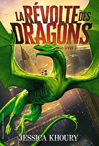 LA REVOLTE DES DRAGONS 2, de Jessica Khoury | portada del libro