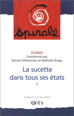 SPIRALE 22 SUCETTE DANT TOUS SES ETATS 1, de COLLECTIF | portada del libro