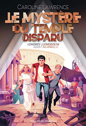 LE MYSTERE DU TEMPLE DISPARU, de Caroline Lawrence | portada del libro