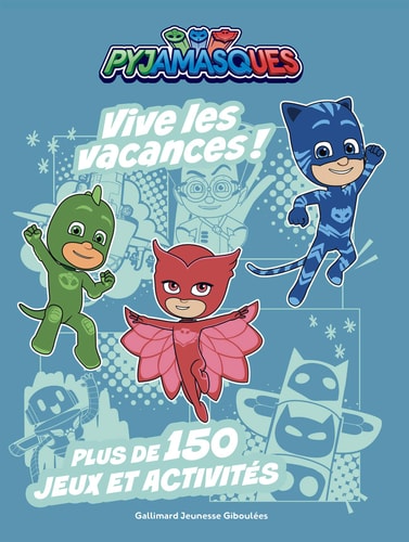 PYJAMASQUES VIVE LES VACANCES PLUS DE 150 JEUX ET ACTIVITES, de Romuald | portada del libro