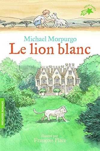 LE LION BLANC, de Michael Morpurgo | portada del libro