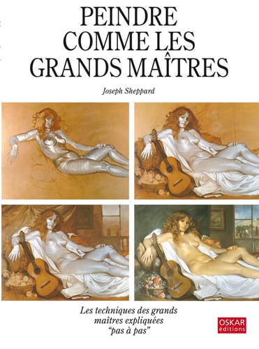PEINDRE COMME LES GRANDS MAITRES, de Joseph Sheppard | portada del libro