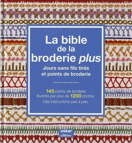 LA BIBLE DE LA BRODERIE PLUS, de Bauer | portada del libro